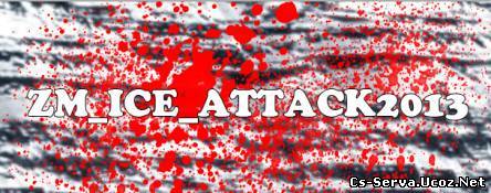 zm_ice_attack2013