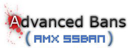 Advanced Bans and AMX SSBan