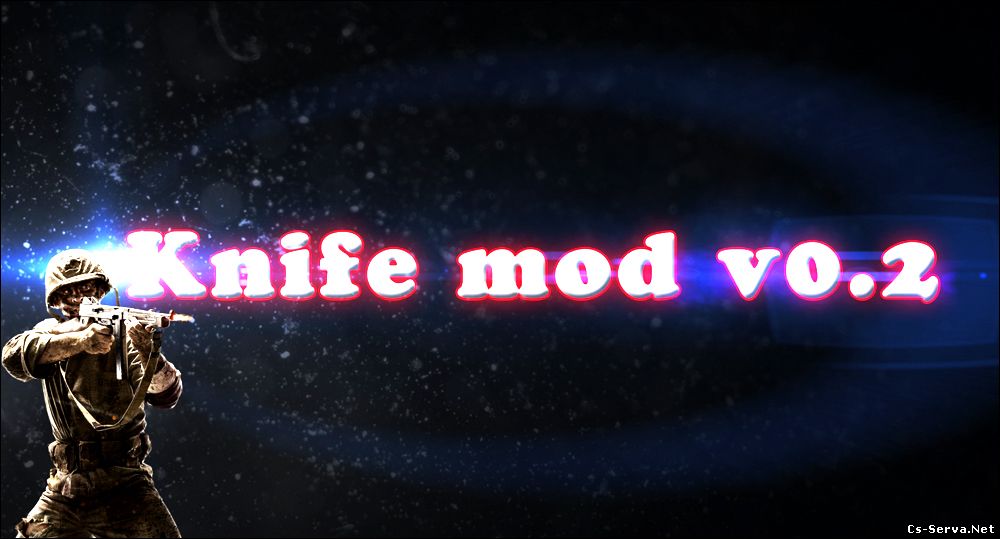 Плагин Knife mod v0.2